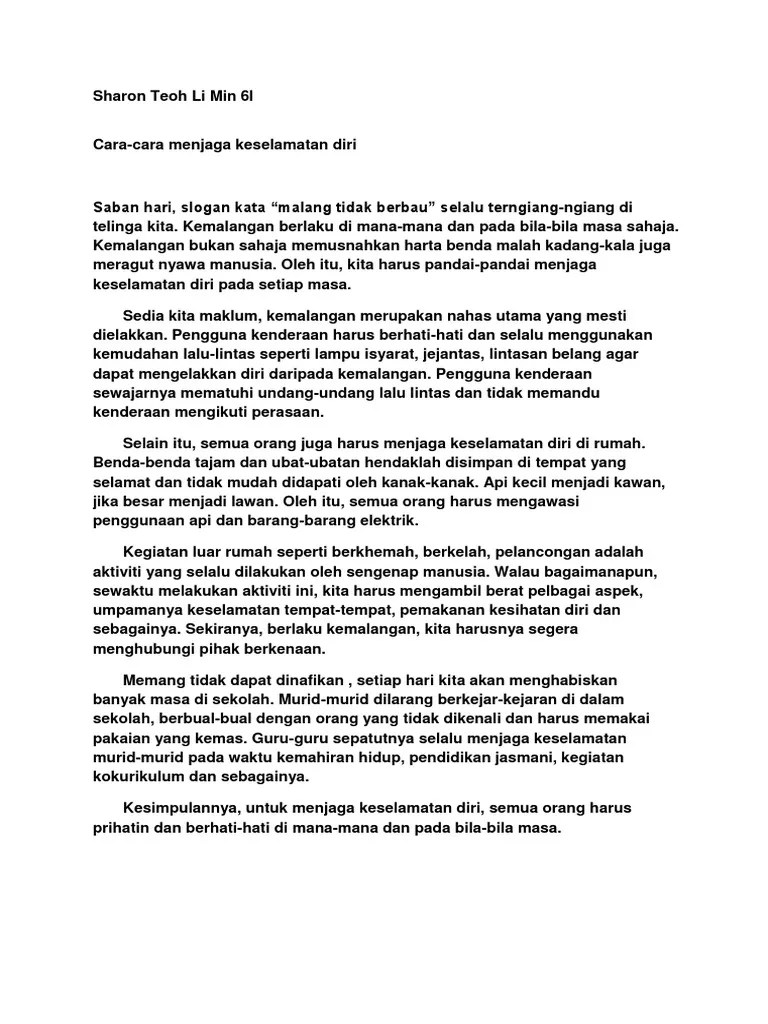Dengan adanya badan yang sihat, kita bebas . Karangan Cara Cara Menjaga Kebersihan Diri Kepentingan Menjaga Kesihatan Dan Kebersihan Diri Ramai Di Kalangan Nelayan Berpendapat Bahawa Keadaan Lau Pada Masa Ini Kian Tercemar Akibat Tindakan Manusia Yang Bersifat Mengabaikan
