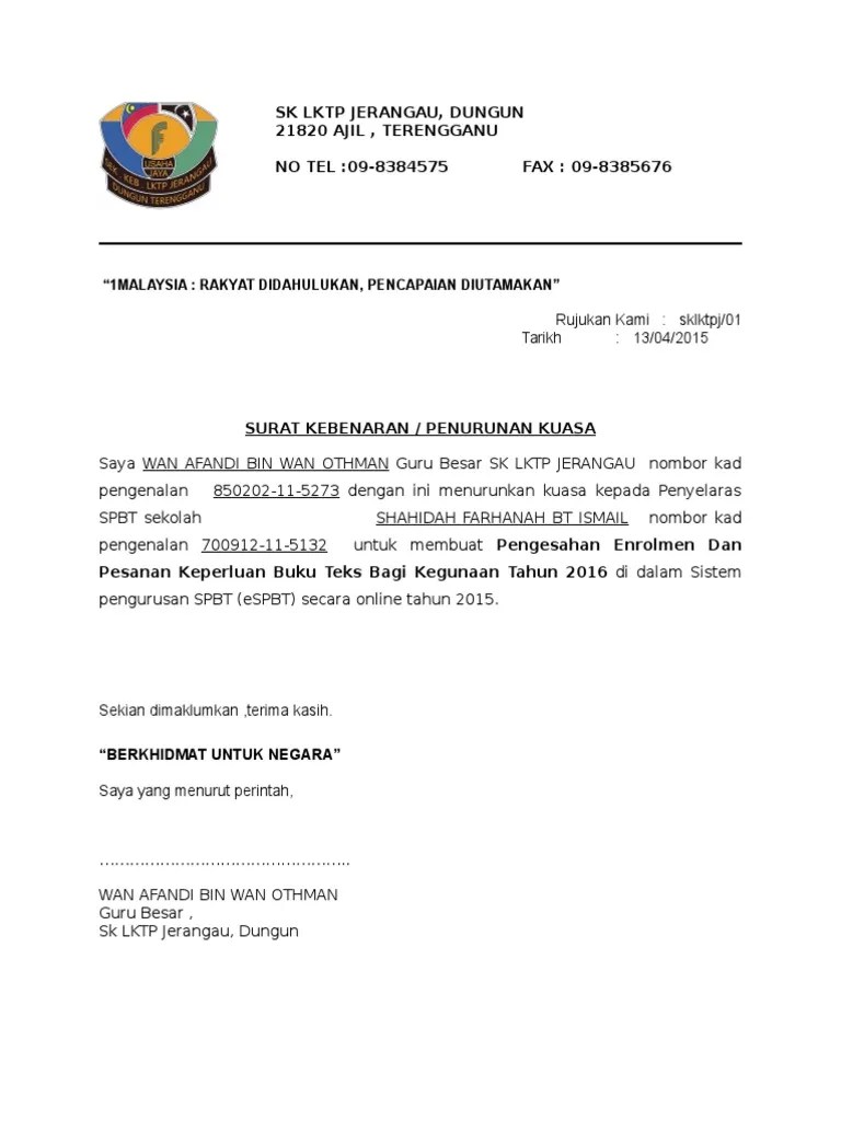 Contoh surat kuasa atau contoh surat kuasa perwakilan seperti contoh surat kuasa pengambilan bpkb. Contoh Surat Turun Kuasa Pdf