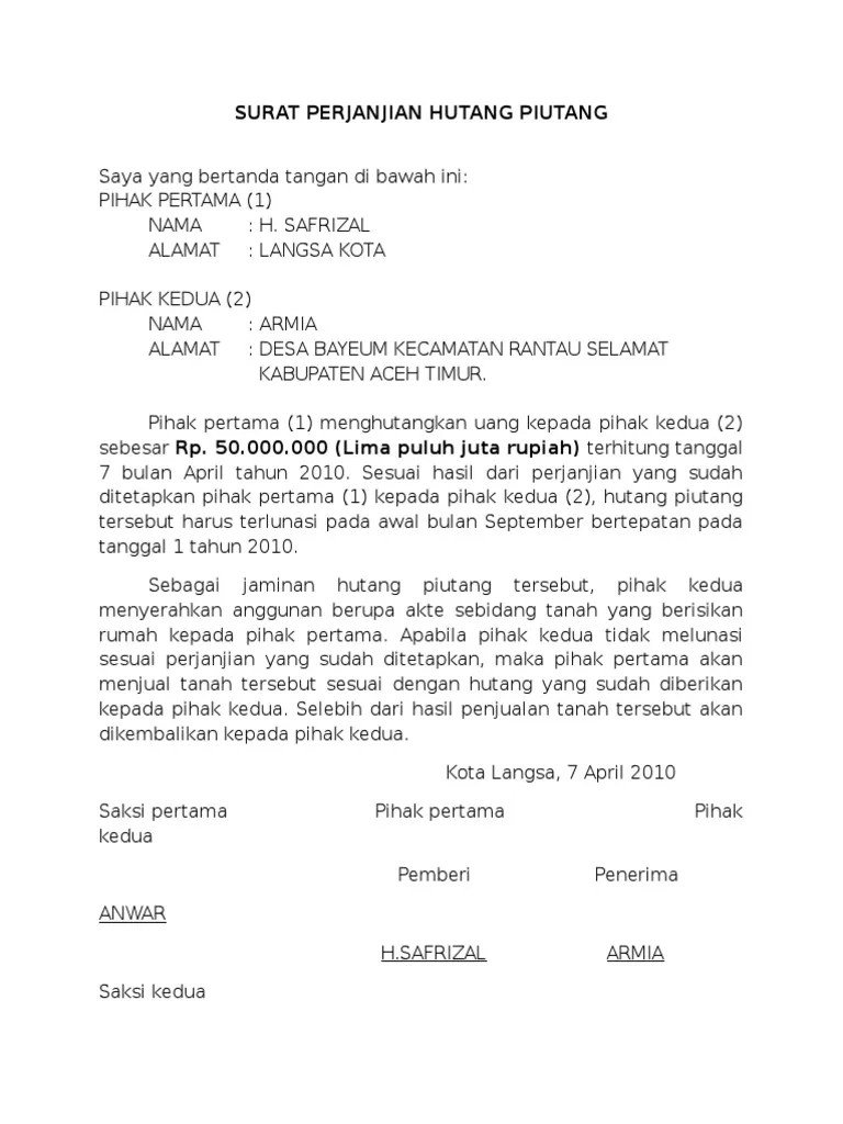 Terlibat dalam hal utang piutang, maka sebaiknya anda melihat berbagai contoh surat perjanjian pelunasan hutang yang tersebar di internet. Surat Pernyataan Hutang Piutang Pdf