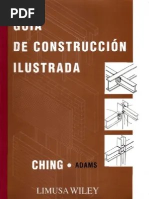 Somos una fábrica de muebles finos y alta carpintería, preocupados por ofrecer a nuestros clientes una gama integral de servicios acorde a sus necesidades. Ching Adams Guia De Construccion Ilustrada Pdf Energia Solar Clima