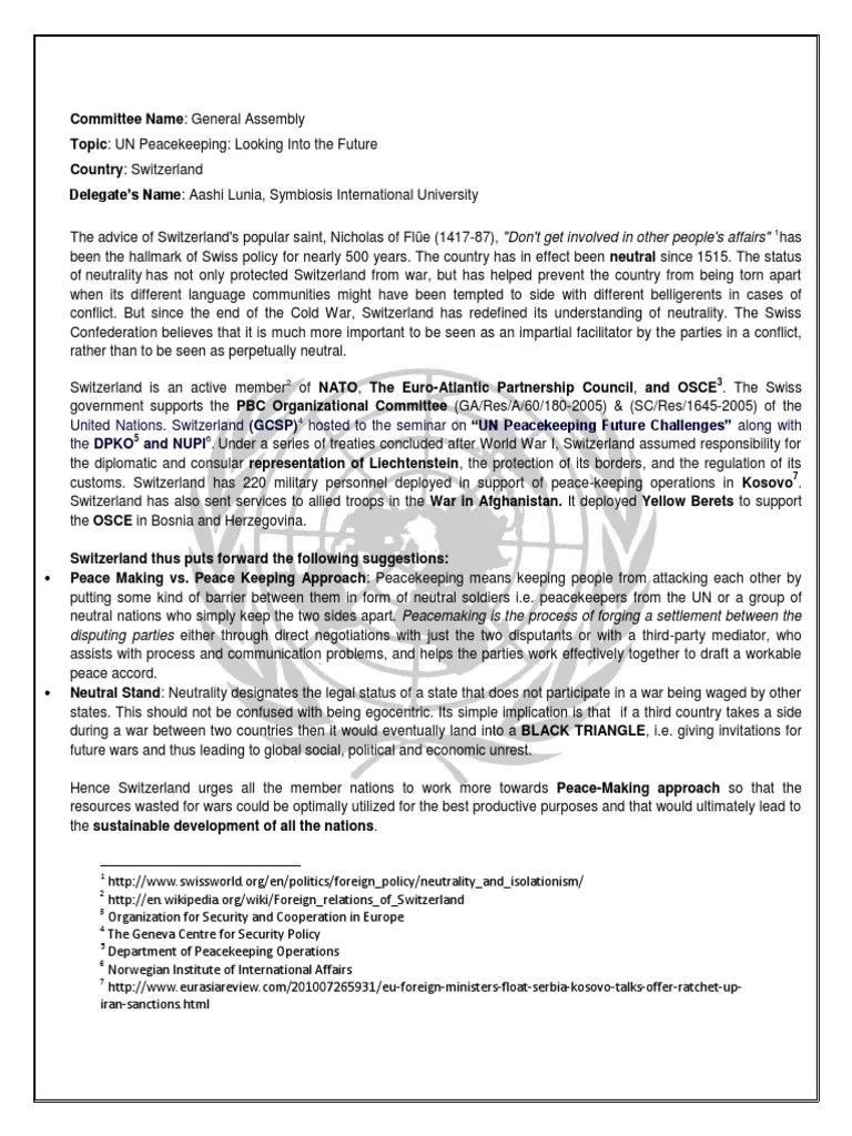 Check your background guide and email your chair. Sample Position Paper for MUN | Peacekeeping | Switzerland