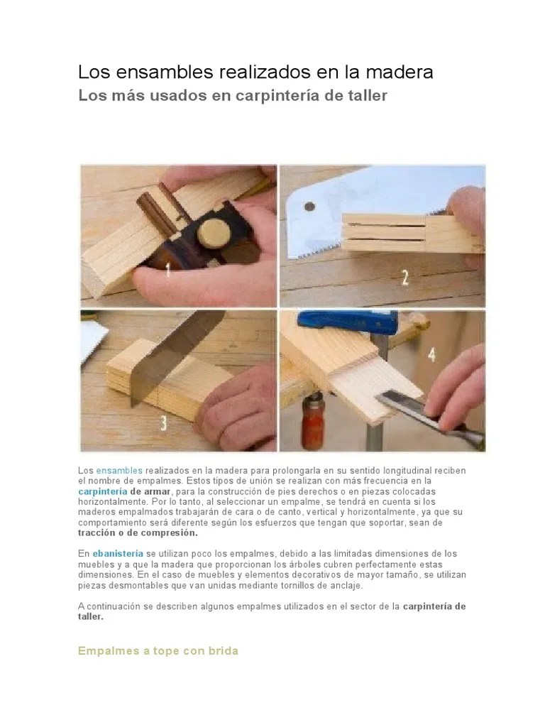Los Ensambles Realizados En La Madera