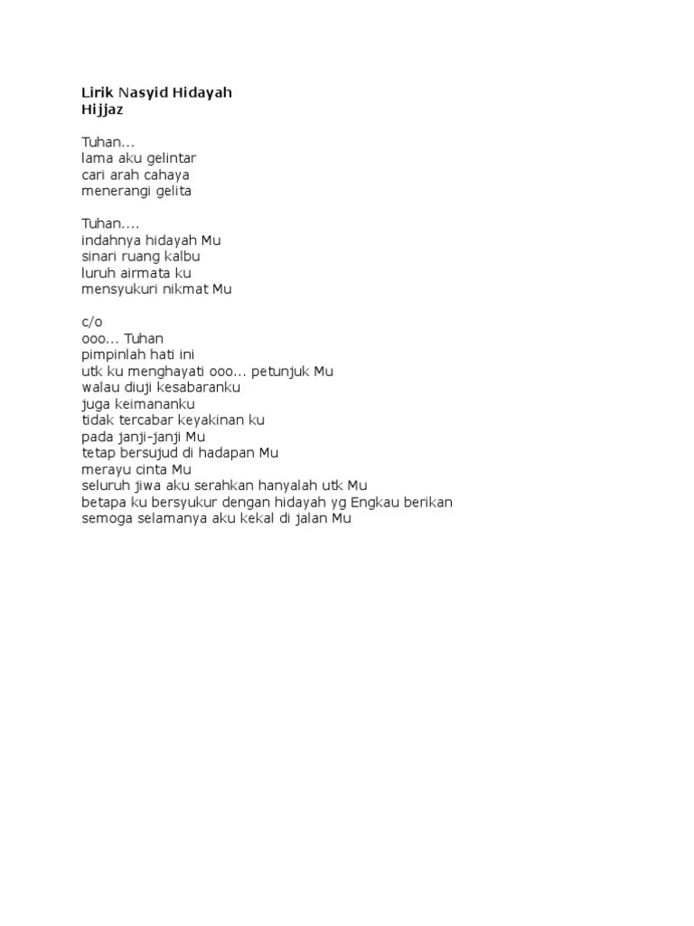 Lirik nasyid rasulullah yang dipopulerkan hijjaz, sebagai refleksi maulid nabi muhammad saw. Lirik Nasyid Hidayah Pdf