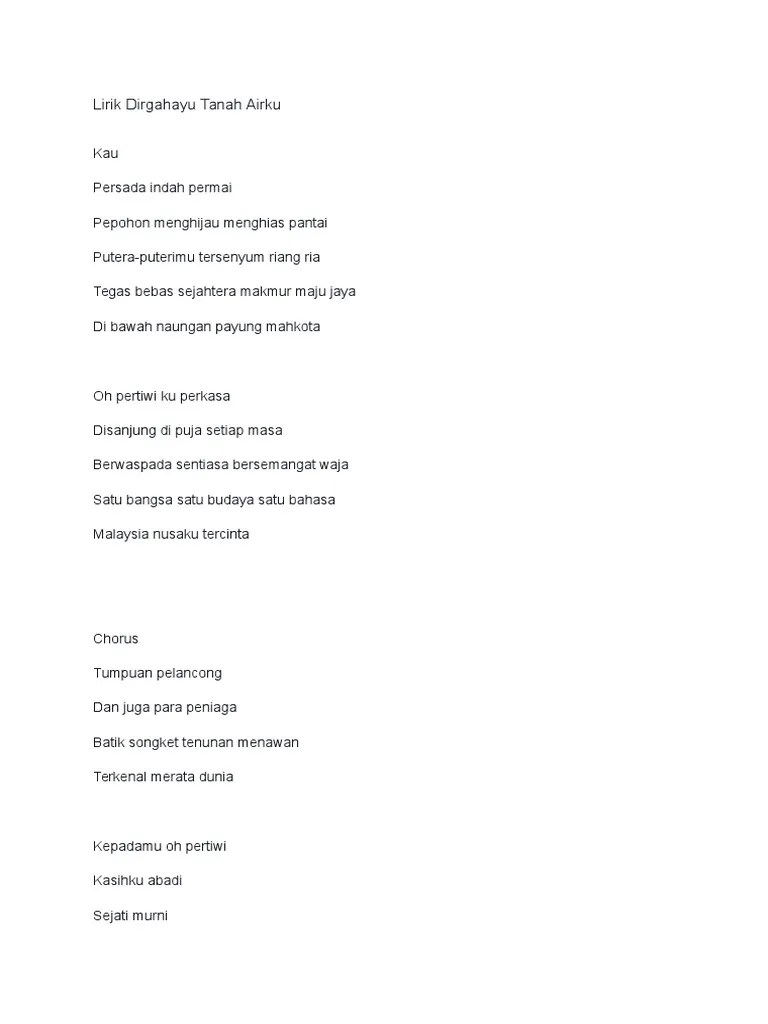 Satu lagu kebanggsaan yang populer karena liriknya yang berirama nasionalisme. Dirgahayu Tanah Airku Pdf