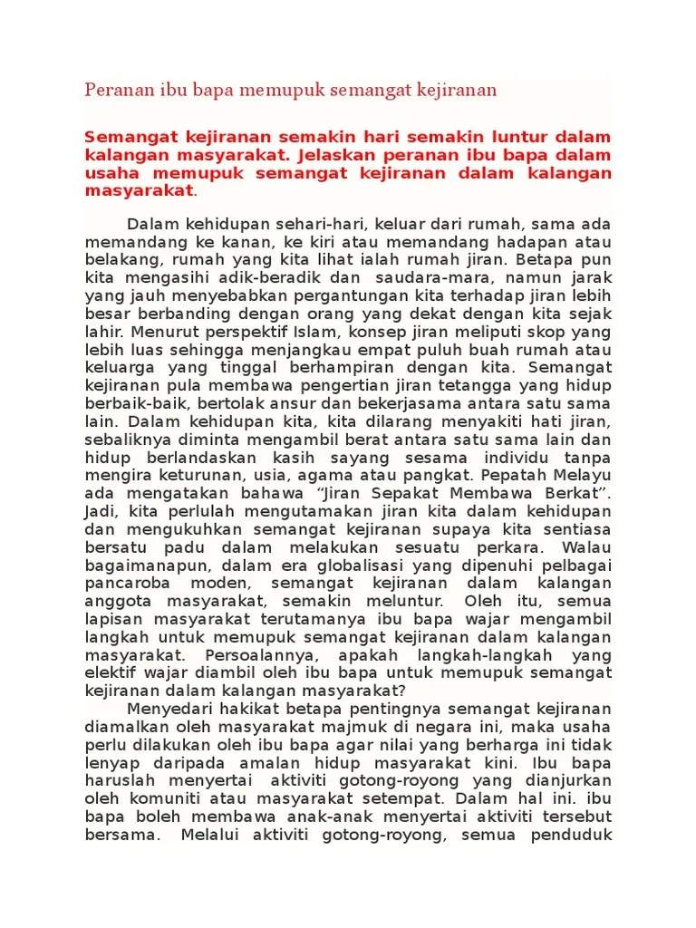 Contohnya, jawatankuasa kemajuan kampung (jkkk) atau pihak. Peranan Ibu Bapa Memupuk Semangat Kejiranan