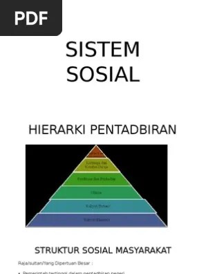 Struktur sosial merupakan salah satu keunikan masyarakat kerajaan alam melayu. Sistem Sosial Pdf