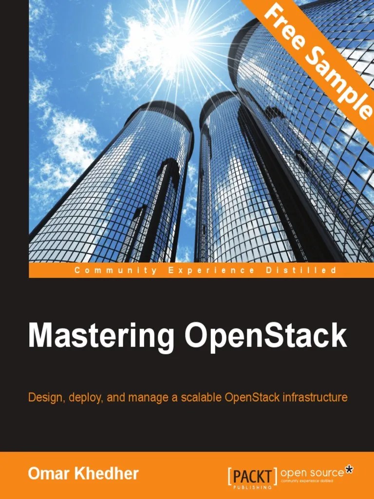 Mastering OpenStack - Sample Chapter | PDF | Open Stack | Load ...