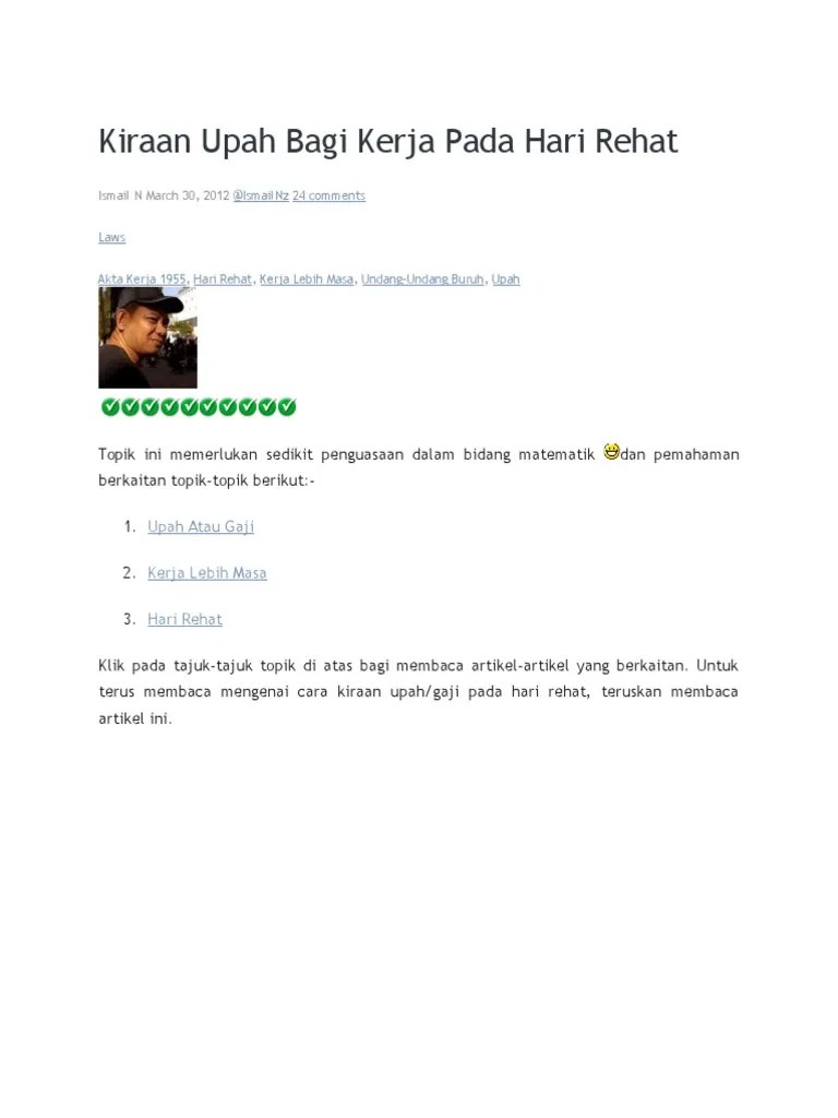 Dan bila saya cuba cuba semula dengan. Kiraan Upah Bagi Kerja Pada Hari Rehat