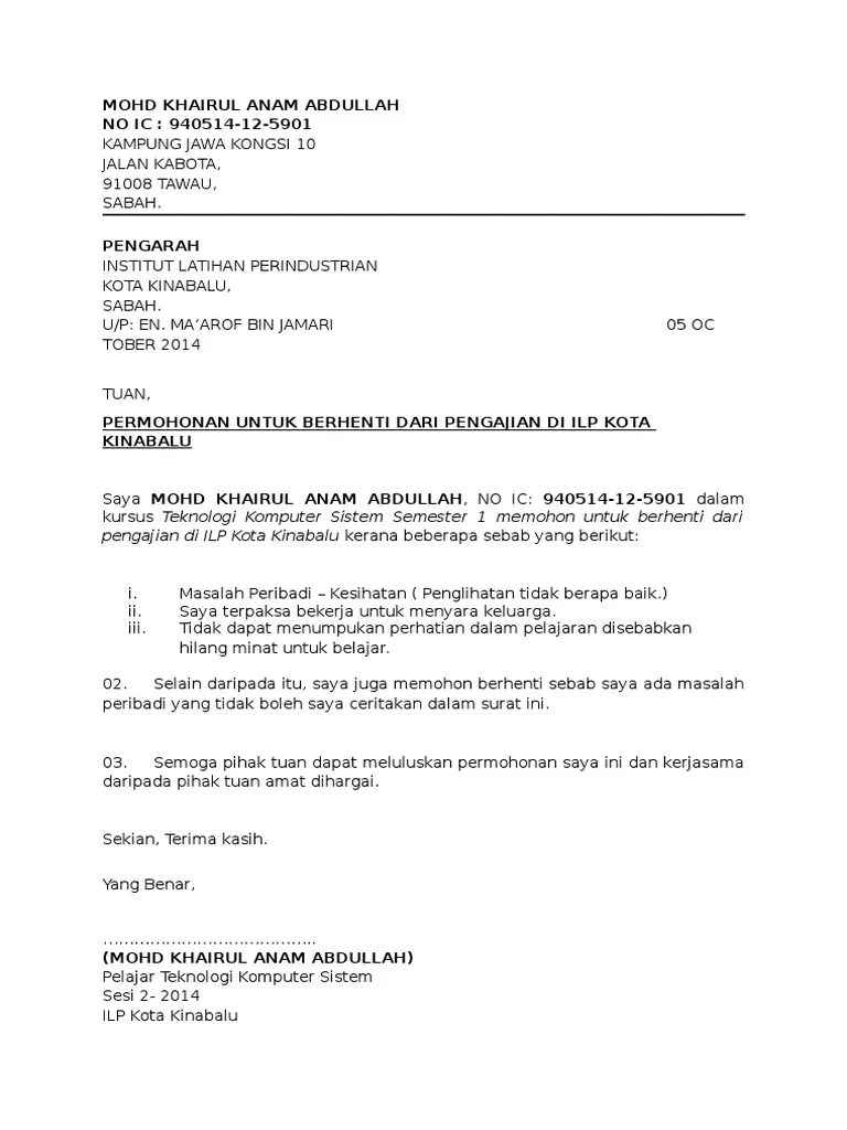 B abang dinasihati ayah supaya pandai membawa diri semasa belajar di luar negara. Contoh Surat Berhenti Pdf