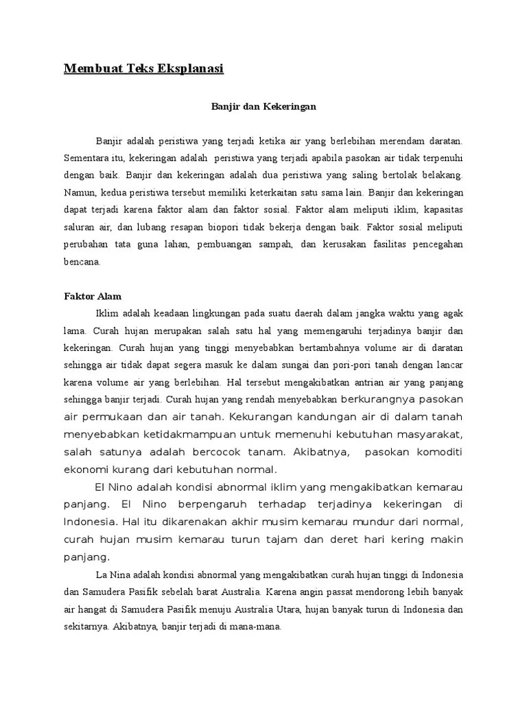 Mencantumkan data sesuai penelitian ilmiah dan fakta (aktual). Contoh Teks Eksplanasi Banjir Mosaicone