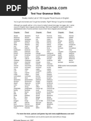 There are hundreds of irregular plural nouns that students will have to memorize. List Of 100 Irregular Plural Nouns In English Pdf