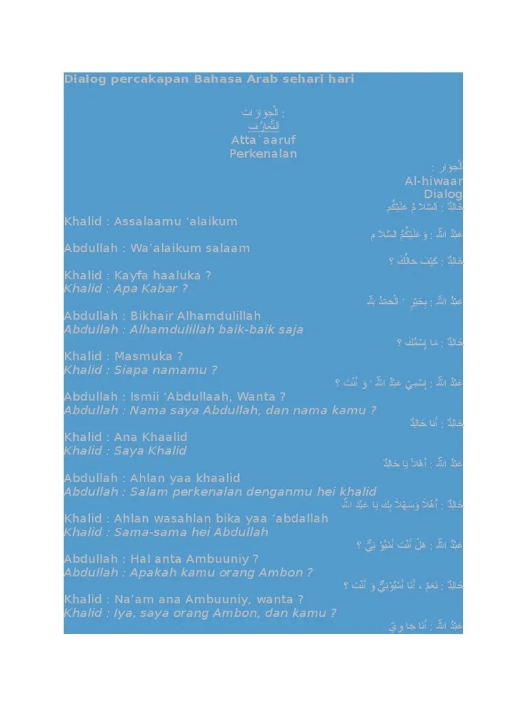 Dengan begitu kita dapat mengakuisisi bahasa arab dengan baik. Dialog Percakapan Bahasa Arab Sehari Hari