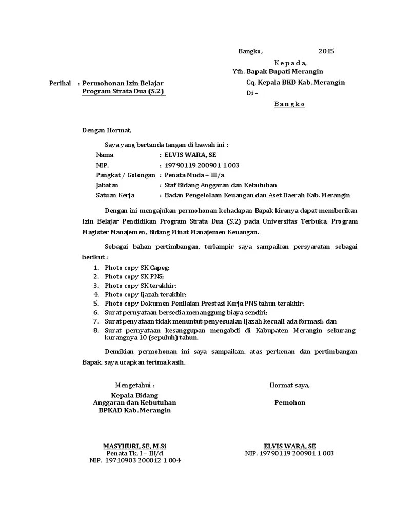 Izin belajar, dan format surat keterangan belajar tercantum dalam lampiran . Surat Permohonan Izin Belajar Pdf