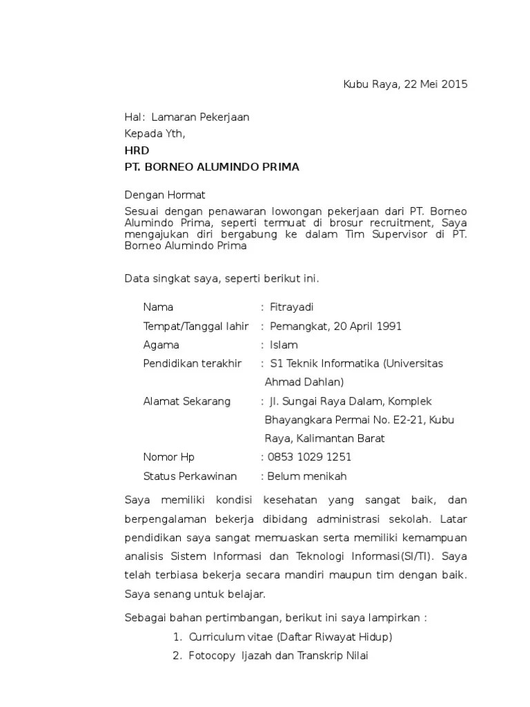 Adapun sekarang, mari kita lihat contoh cv untuk tamatan smk dari. Contoh Surat Lamaran Kerja Borneo Alumindo Prima Pdf
