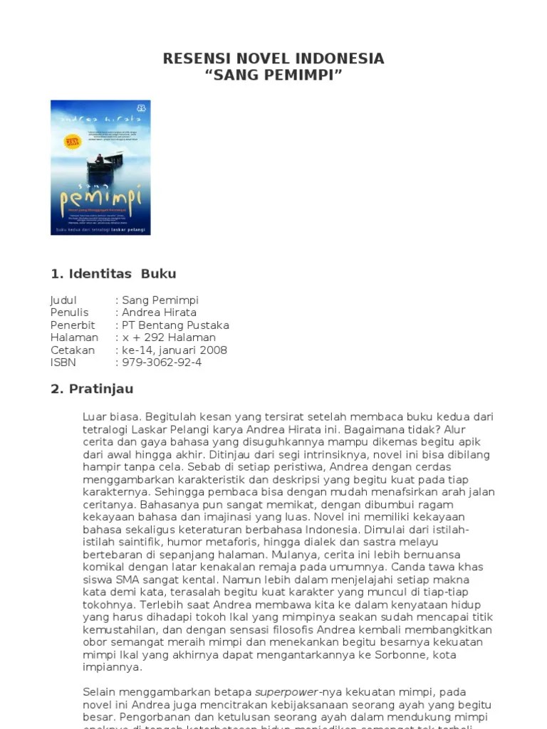 Akan dibahas mengenai sinopsis novel 5 cm karya donny dhirgantoro secara lengkap serta unsur intrinsik resensi akan mempermudah kalian dalam. Struktur Teks Ulasan Film Sang Pemimpi