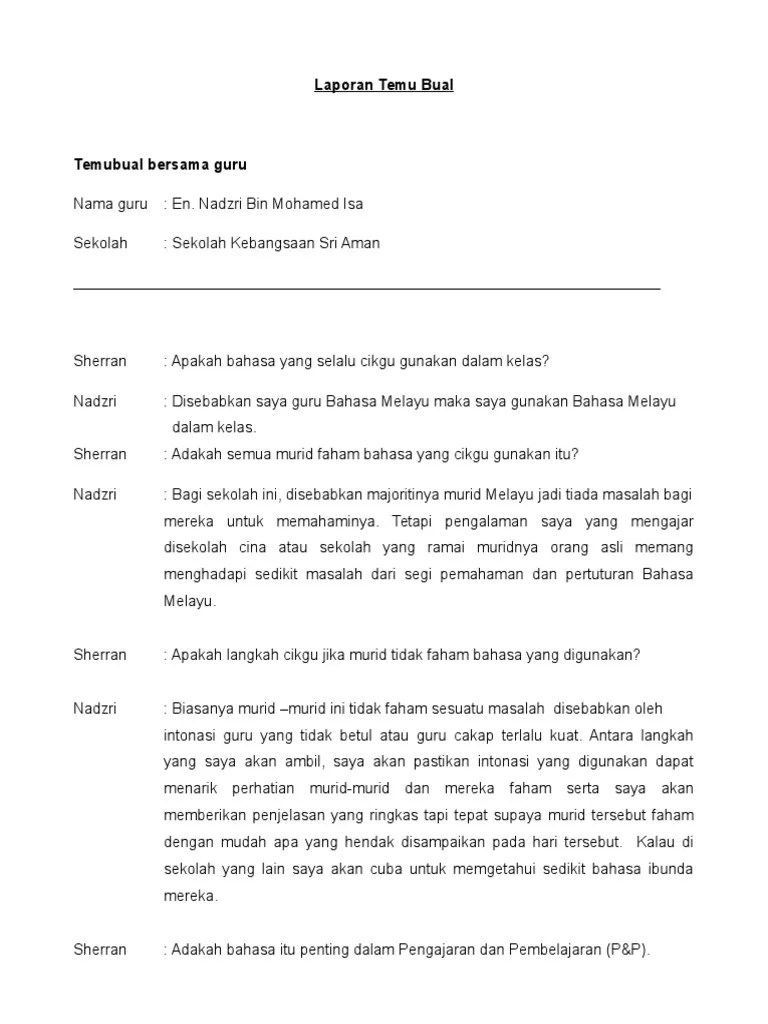 Interview report example contoh laporan temu bual peranan guru sebagai pemimpin profesional dalam pelbagai aspek pembelajaran dan . Laporan Temu Bual Pdf