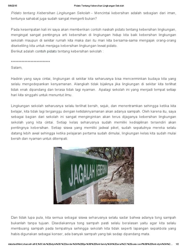 Oleh karenanya, saya termasuk salah satu bagian keluarga di sekolah, sangat menginginkan agar dapat tetap terus menjaga kebersihan lingkungan . Pidato Tentang Kebersihan Lingkungan Sekolah Pdf Pdf