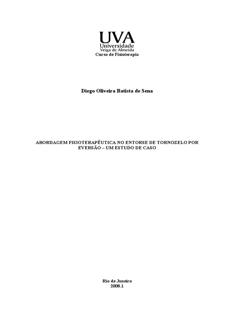 Abordagem Fisioterapêutica No Tratamento De Fratura De Tornozelo Por Entorse: Um Estudo De Caso ...