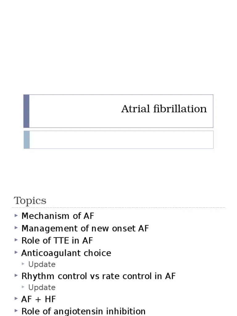 Atrial Fibrillation | PDF | Cardiac Arrhythmia | Heart Failure