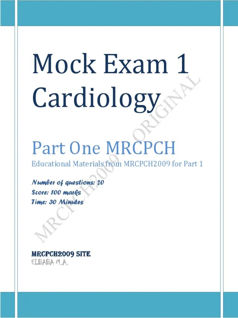 Mock Exam 1 Cardiology Part One MRCPCH: A Comprehensive Review Of Key ...