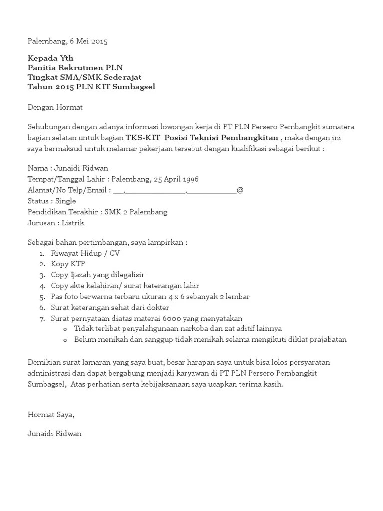 Contoh surat lamaran kerja administrasi secara umum pekerjaan administrasi merupakan salah satu pekerjaan yang membutuhkan tingkat kesabaran yang tinggi dan . Contoh Lamaran Kerja Pln Pdf