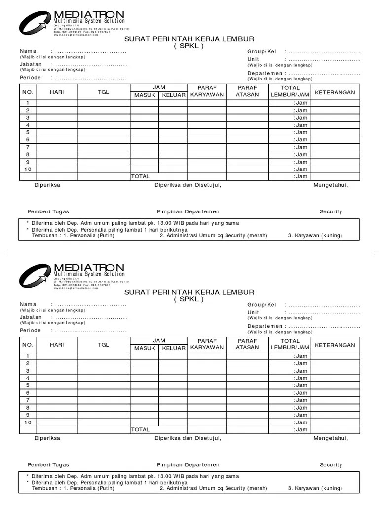 Hari / tanggal lembur : Surat Perintah Lembur Spkl