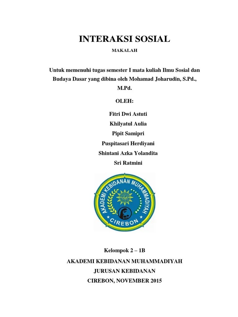 Download contoh makalah tentang interaksi sosial doc | pdf lengkap. Makalah Interaksi Sosial Pdf Pdf
