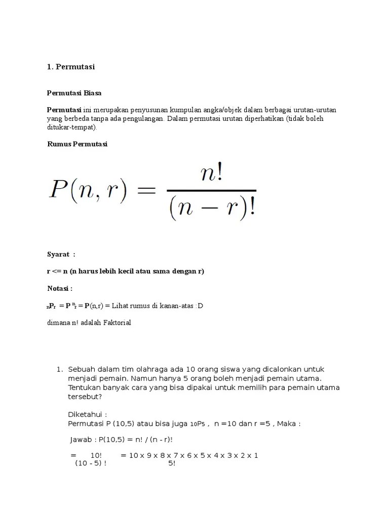 Ya, dengan materi ini, kamu bisa dengan jelas memperkirakan peluang dan melakukan penyusunan angka, nomor, atau bilangan tertentu. Contoh Soal Permutasi Pdf