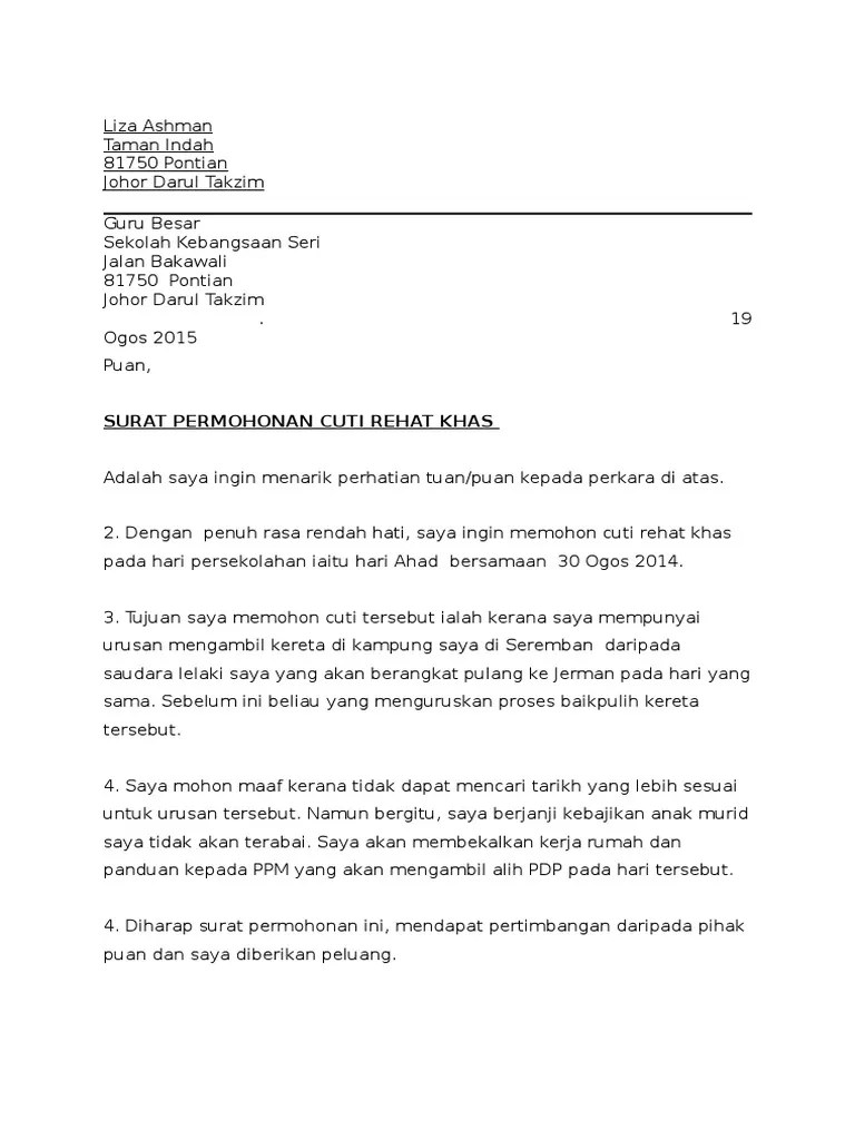 Cuti tahunan adalah hak setiap karyawan yang bekerja di suatu perusahaan. Surat Permohonan Cuti Rehat Khas Pdf