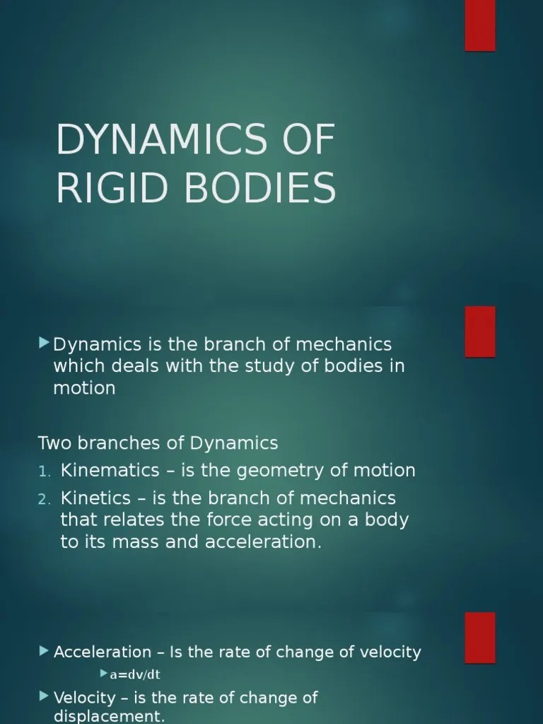 Dynamics Of Rigid Bodies | Acceleration | Velocity