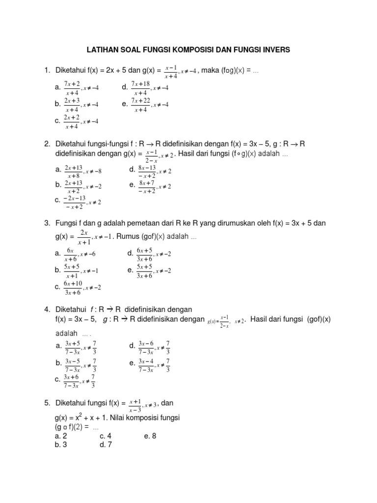 Soal Soal Fungsi Komposisi Dan Fungsi Invers Pdf Contoh soal dan pembahasan Diketahui fungsi f x 2 x 3 dan g x x 2 2 x 3.