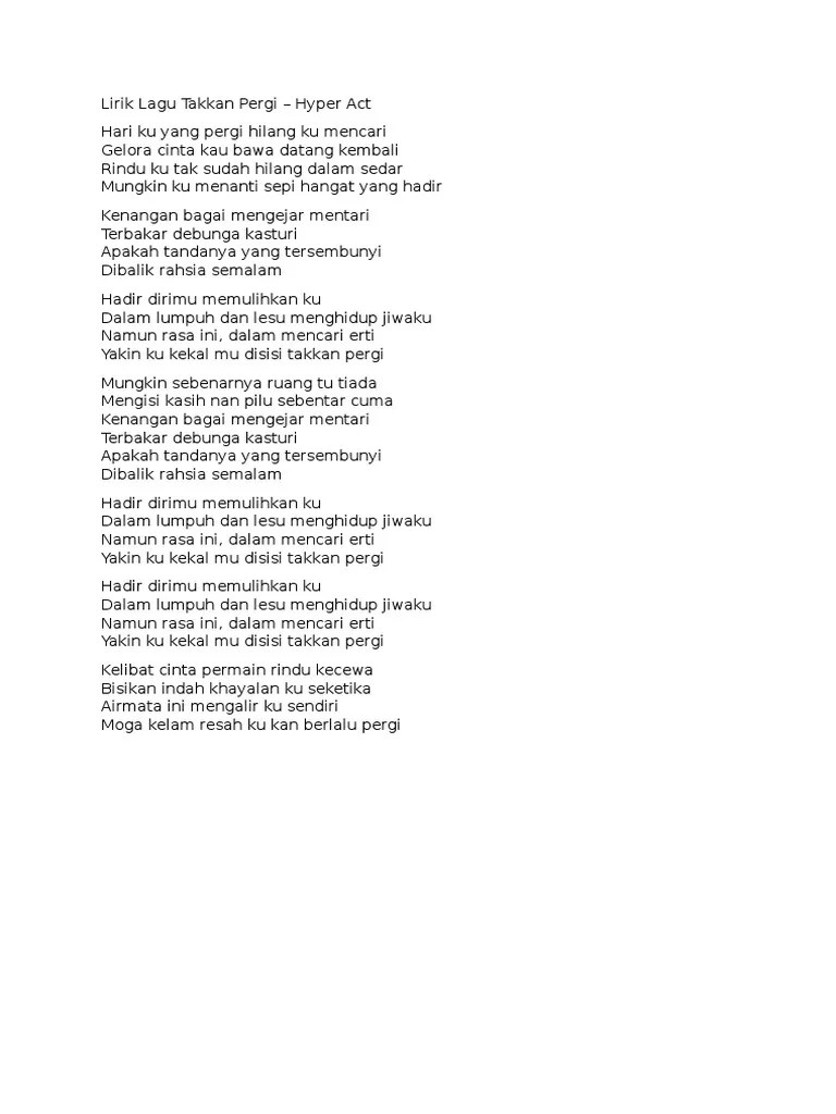 G f g c g c berulang kali.ku coba memahami f berulang kali aku bertanya g dm g c g Lirik Lagu Takkan Pergi Pdf