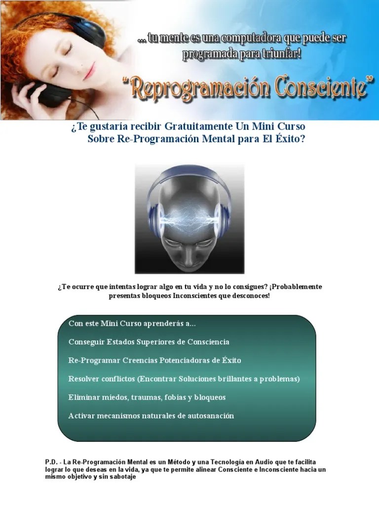 Reprograma Tu Mente - Cambia Patrones Mentales - Mini Curso Gratis En HTTP | PDF | Neurona | Mente