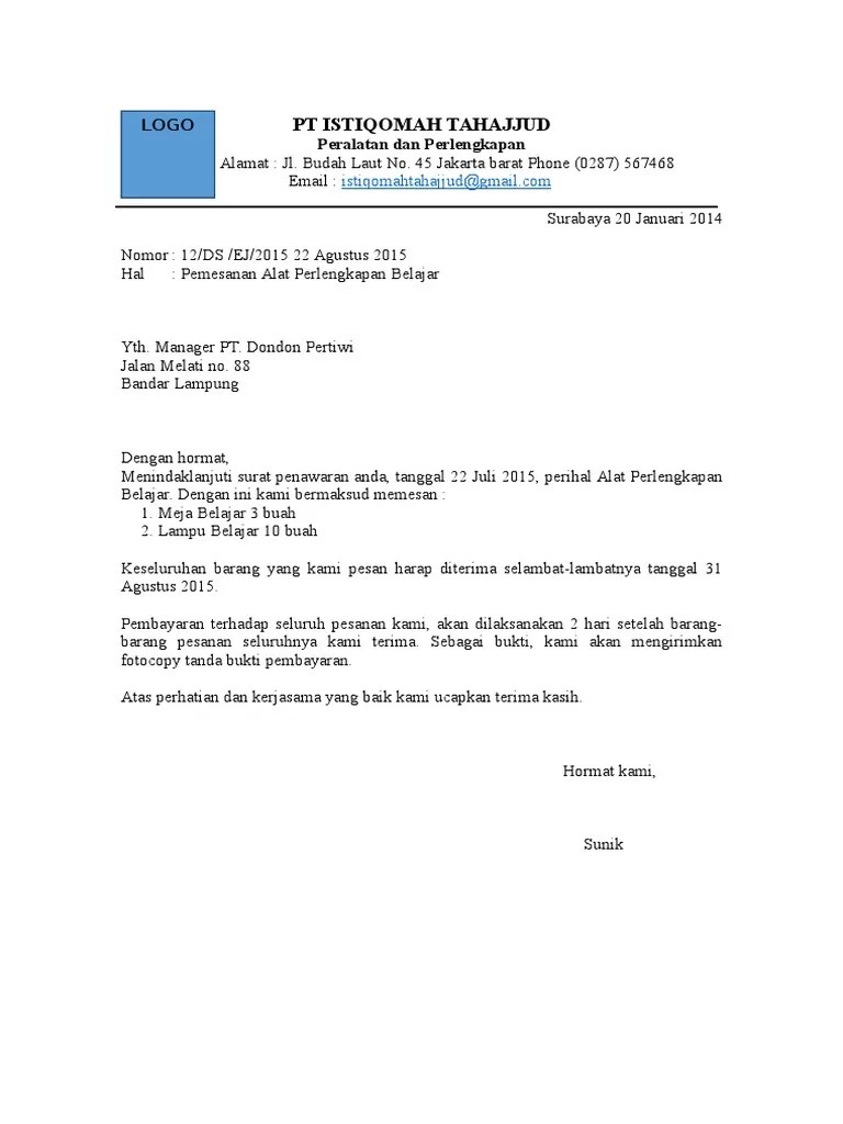 Anda dapat mengatur hingga 50 formulir pemesanan untuk perusahaan anda dan menentukan formulir mana yang dapat dicetak untuk setiap pengguna. 9 Contoh Surat Pesanan Barang Elektronik