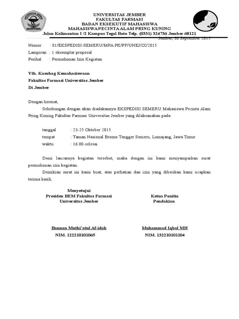Surat keterangan bekerja dari pimpinan sarana kesehatanyang akan dituju. Surat Permohonan Ijin Kegiatan