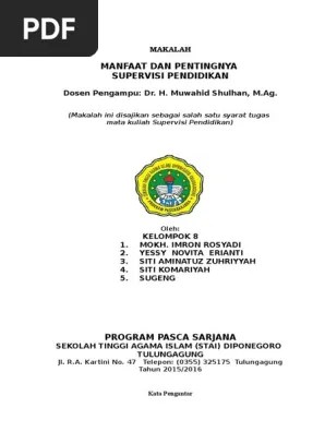 Latar belakang supervisi akademik adalah proses membantu guru dalam mengembangkan kemampuannya mengelola proses pembelajaran untuk Makalah Ku Manfaat Supervisi Pdf