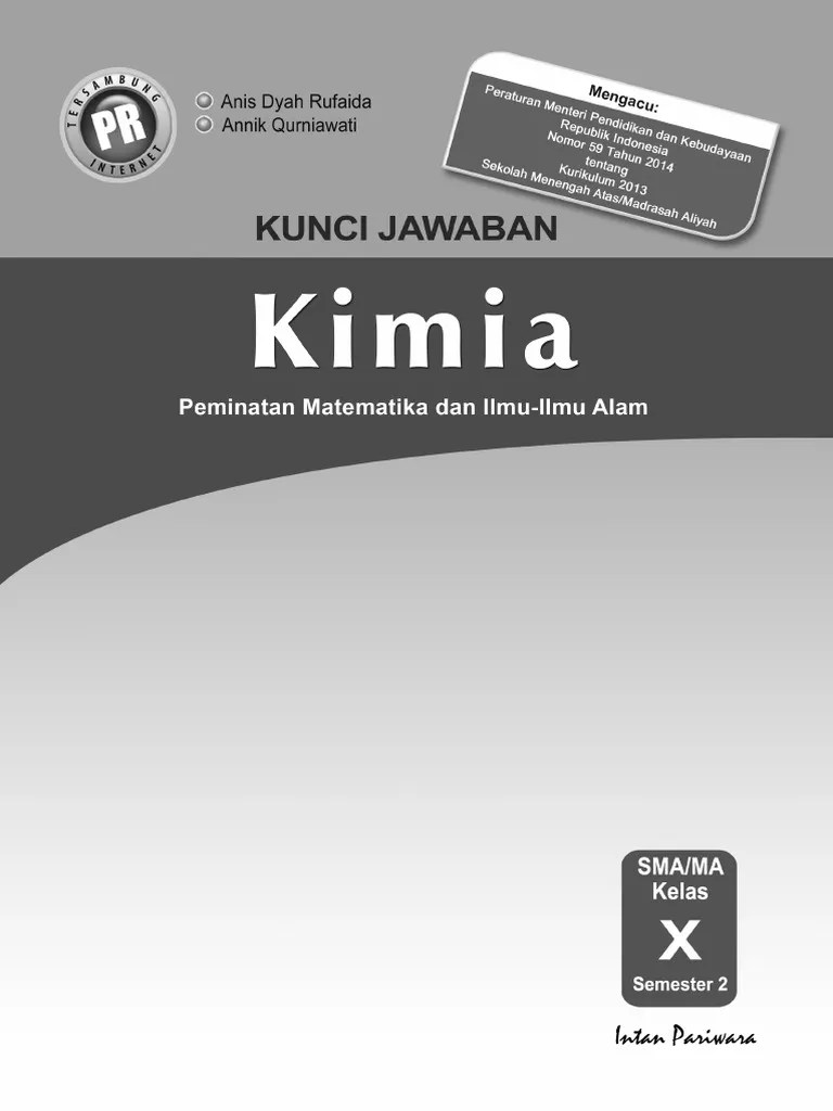 Buku lks pr kimia peminatan kelas 10 sma semester 1 intan pariwara. Kunci Jawaban Sains Fisika Dan Kimia Intan Pariwara