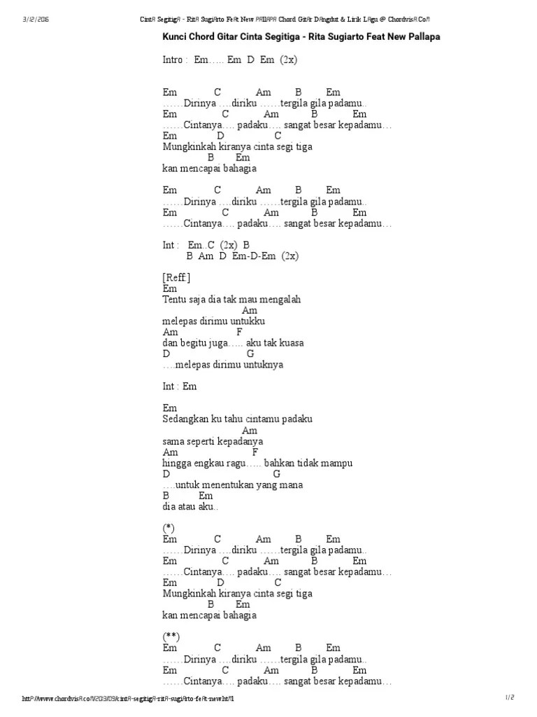 Dm kehadiran kekasih lamamu bb c datang kembali mengenang dm c dm cinta dahulu. Cinta Segitiga Rita Sugiarto Feat New Pallapa Chord Gitar Dangdut Lirik Lagu At Chordvisa Pdf