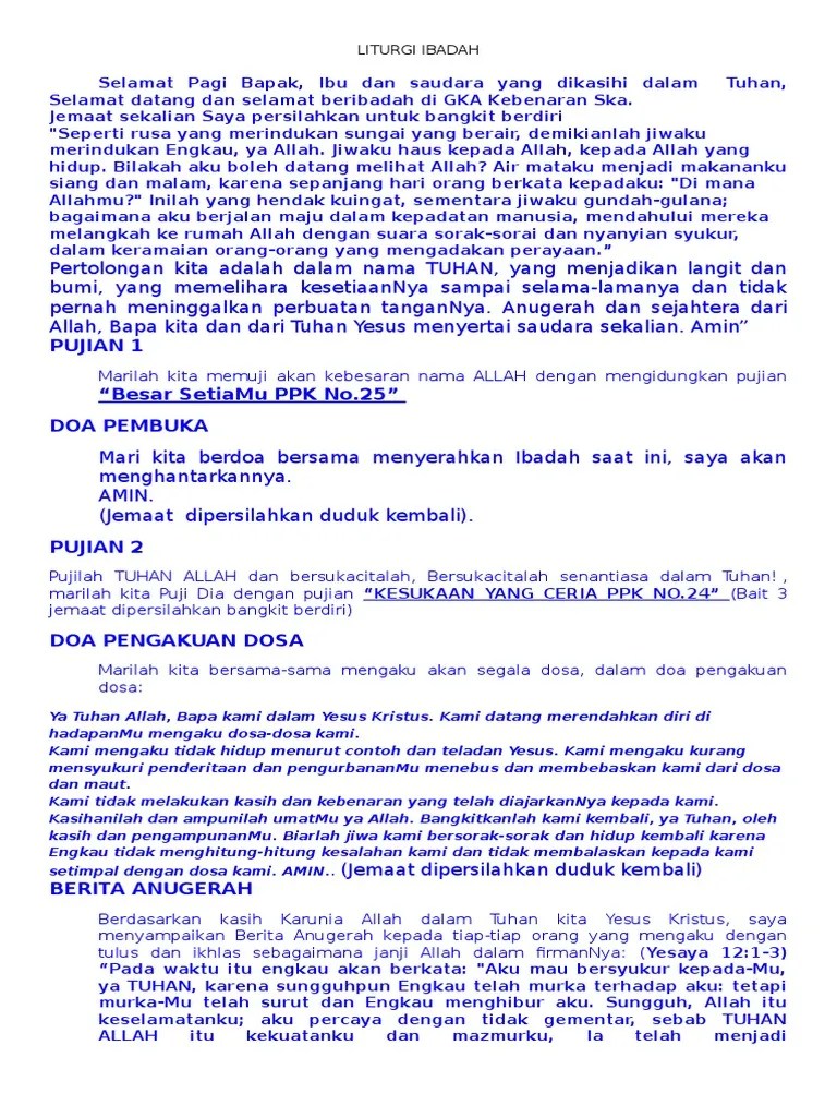 Doa pembukaan bapa dalam sorga, dipagi hari ini kami mengucap syukur karena engkau masih memberi kami waktu, sehingga kami dapat lagi datang . Liturgi Ibadah Umum Pdf