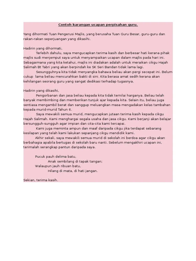Yang berusaha en zainuddin bin basiran guru besar sekolah kebangsaan seri medan 2. Contoh Karangan Ucapan Perpisahan Guru Pdf
