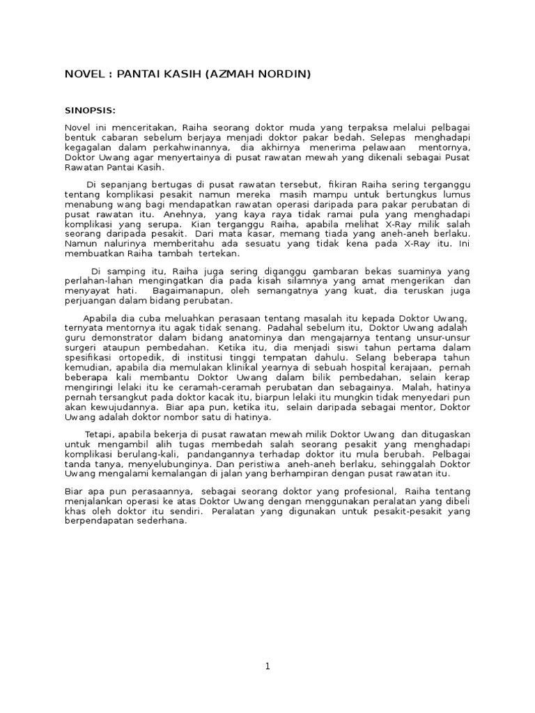 Berdasarkan sebuah novel yang anda pelajari , huraikan tema dan contoh peristiwa yang terdapat dalam novel tersebut. Novel Pantai Kasih Pdf