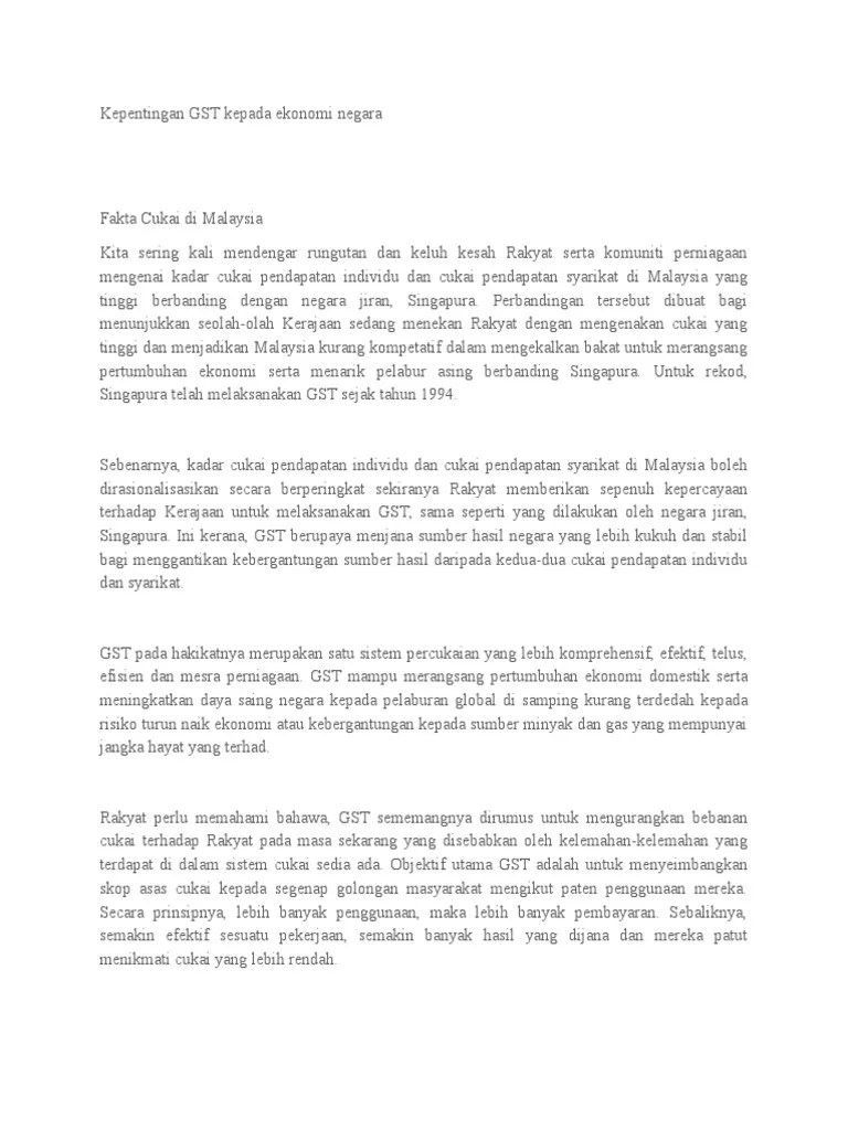 Secara ringkasnya, cukai ialah kunci kepada pentadbiran negara yang . Kepentingan Gst Kepada Ekonomi Negara Pdf