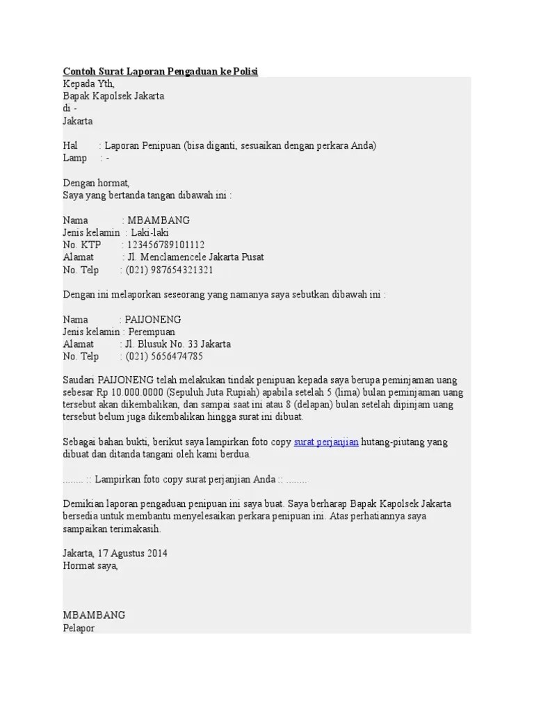 Mereka menuliskan alamat email cybercrime@polri.go.id untuk. Contoh Surat Pelaporan Pdf
