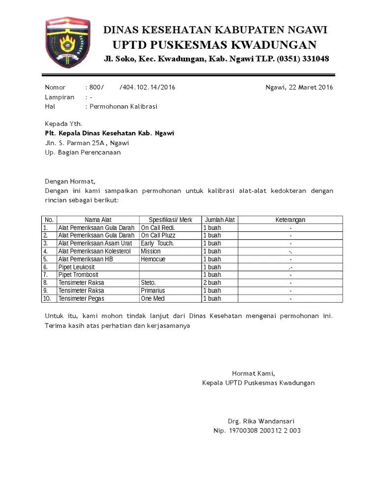 Sekian informasi mengenai contoh surat permohonan dalam mengadakan sebuah kegiatan. Contoh Surat Pengajuan Kalibrasi