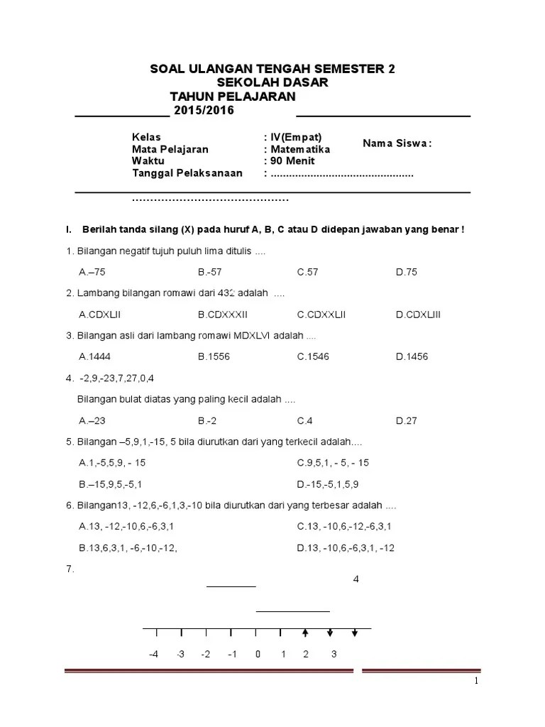 200 contoh soal uas matematika kelas 11 sma ma semester genap terbaru halo adik adik yang baik nah pada kesempatan kali ini kakak ingin membagikan beberapa. Soal Uts Matematika Kelas 4 Semester 2