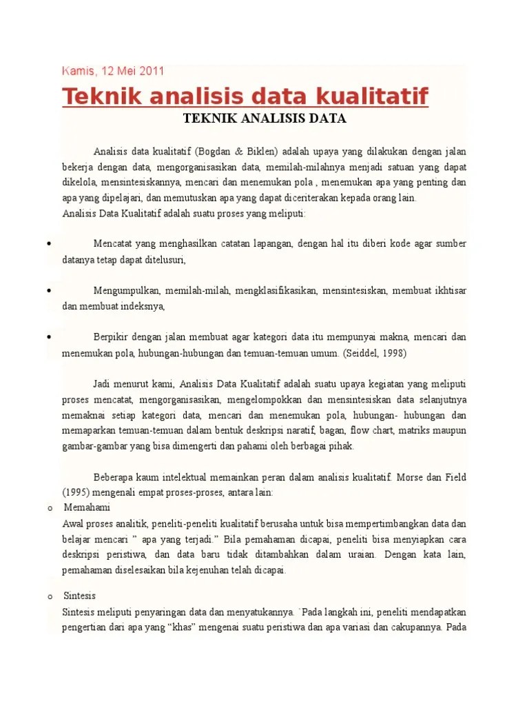Perbedaan kedua teknik tersebut terletak pada jenis datanya. Kaedah Analisis Data Kualitatif Pdf