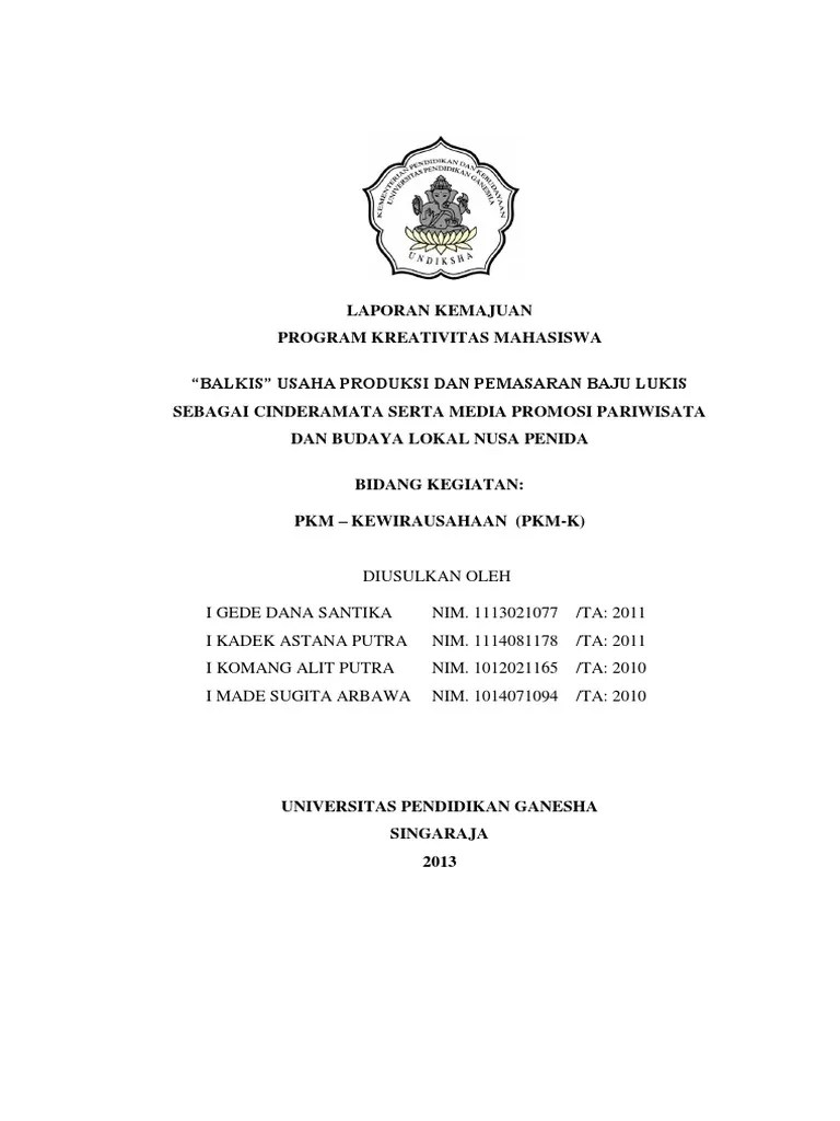 Laporan ini merupakan salah satu berkas upload pimnas gfk saya tahun 2019. Contoh Laporan Kemajuan Pkm Penelitian
