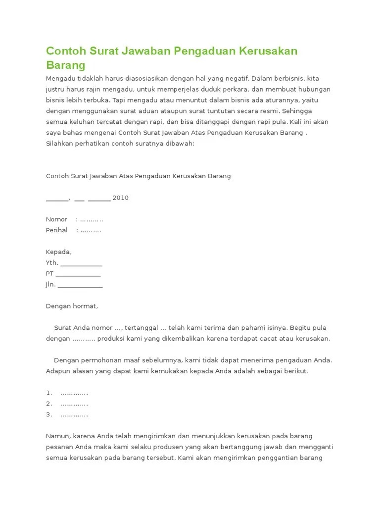 (dalam bentuk pengaduan) merupakan salah satu cara yang paling tepat untuk. Contoh Surat Komplain Kerusakan Barang Mudah