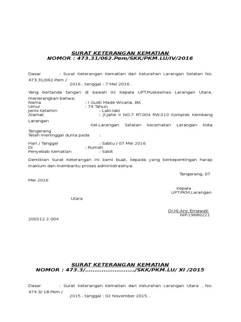 Mintalah kop surat ini ke pihak atau instansi terkait agar surat permohonan yang kita buat terkesan lebih resmi. Contoh Surat Keterangan Kematian Dari Rt Chevabarnett
