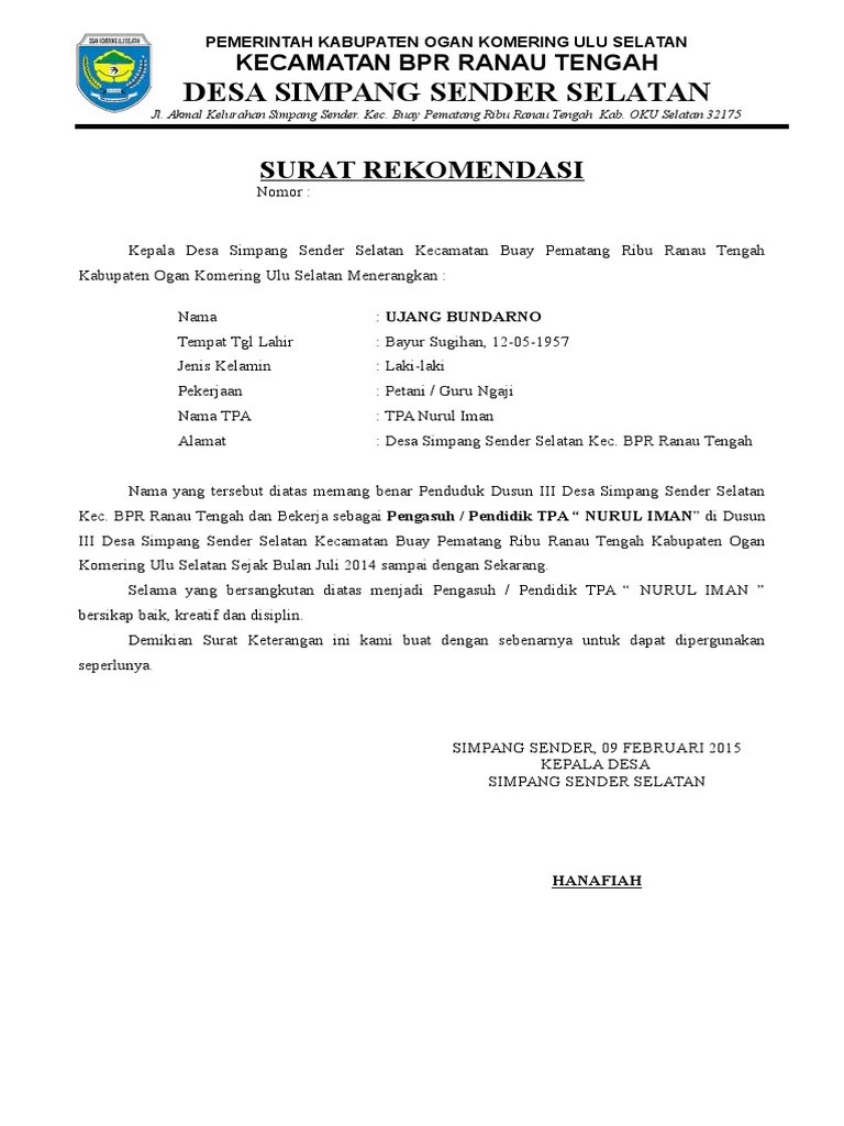 Demikian surat keterangan ini kami keluarkan untuk pengurusan beasiswa melalui . Surat Rekomendasi Guru Ngaji Desa Simpang Sender Selatan Pdf